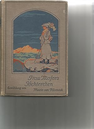 Imagen del vendedor de Frau Majors Tchterschen. Eine Erzhlung fr die Jugend. a la venta por Sigrid Rhle