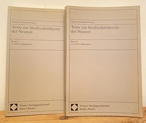 Bild des Verkufers fr Texte zur Strafrechtstheorie der Neuzeit. Band I: 17. und 18. Jahrhundert. (Text 1-21). Band 2: 19. und 20. Jahrhundert Text (22-41). Mit persnlicher Widmung von Vormbaum Thomas. zum Verkauf von Treptower Buecherkabinett Inh. Schultz Volha