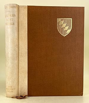 Seller image for Ralegh's Last Voyage being an account drawn out of contemporary letters and relations, both Spanish and English, of which the most part are now for the first time made public, concerning the voyage of Sir Walter Ralegh, knight, to Guiana in the year 1617 and the fatal consequences of the same by for sale by Leakey's Bookshop Ltd.