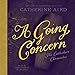Seller image for A Going Concern: Library Edition (The Calleshire Chronicles) [Audio Book (CD) ] for sale by booksXpress