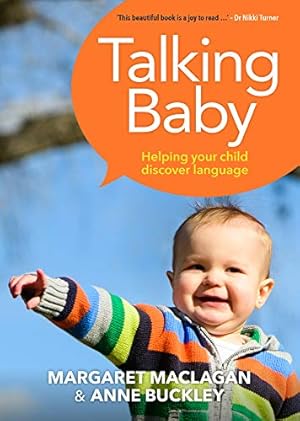 Imagen del vendedor de Talking Baby: Helping your child discover language Paperback a la venta por booksXpress