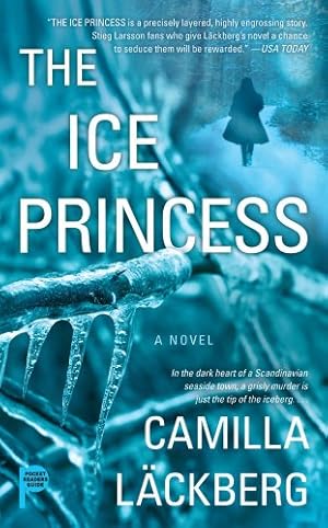 Seller image for The Ice Princess: A Novel for sale by Reliant Bookstore