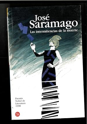 Imagen del vendedor de Las Intermitencias de la Muerte (Spanish Edition) a la venta por Papel y Letras