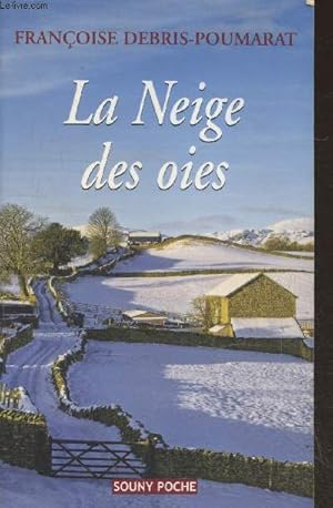 Imagen del vendedor de La Neige des oies a la venta por Le-Livre