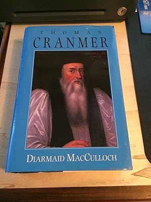 Thomas Cranmer: A Life