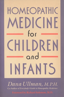 Imagen del vendedor de Homeopathic Medicine for Children and Infants (Paperback or Softback) a la venta por BargainBookStores