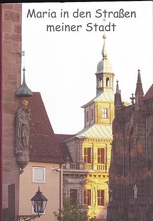 Maria in den Straßen meiner Stadt