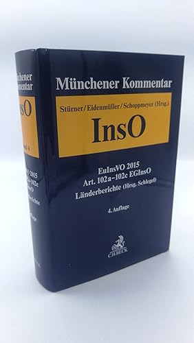 Seller image for Mnchener Kommentar zur Insolvenzordnung. Band 3:  217-359 (mit Art. 103a-110 EGInsO) for sale by Antiquariat Bcherwurm