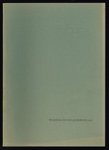1968 [Mitteilungen der Wilhelm-Busch-Gesellschaft Nr. 34]. -
