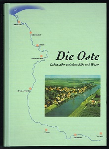 Seller image for Die Oste: Lebensader zwischen Elbe und Weser. 22 Aufstze. - for sale by Libresso Antiquariat, Jens Hagedorn