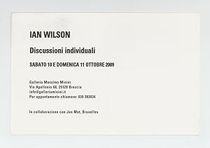 Exhibition card: Ian Wilson: Discussioni individuali (11 October 2009)