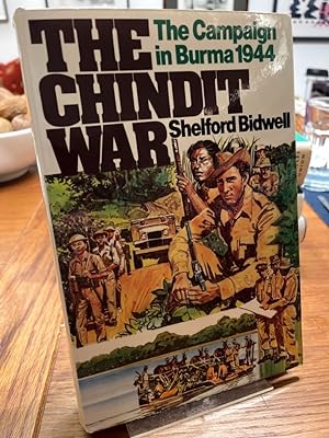 Bild des Verkufers fr The Chindit War: The Campaign in Burma 1944. zum Verkauf von Altstadt-Antiquariat Nowicki-Hecht UG