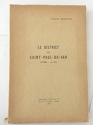 Le District de Saint-Paul-du-Var (1790  an IV).