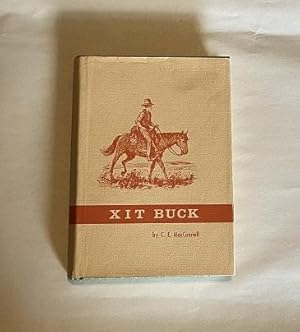 XIT Buck SIGNED with Letter