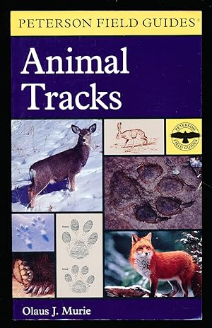 Field Guide to Animal Tracks (Peterson Field Guides)
