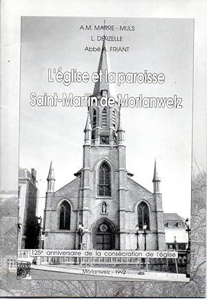 Immagine del venditore per L'�glise et la paroisse Saint-Martin de Morlanwelz. venduto da L'ivre d'Histoires