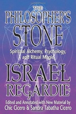 Seller image for The Philosopher's Stone: Spiritual Alchemy, Psychology, and Ritual Magic by Regardie, Israel, Cicero, Chic, Cicero, Sandra Tabatha [Paperback ] for sale by booksXpress