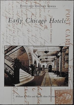 Early Chicago Hotels ( Postcard History Series )