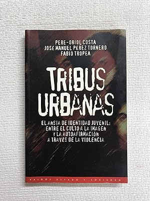 Imagen del vendedor de Tribus urbanas a la venta por Campbell Llibres