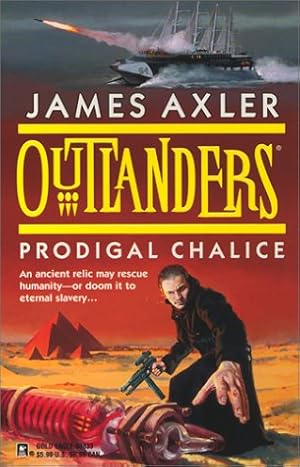 Bild des Verkufers fr Outlanders: Prodigal Chalice zum Verkauf von Reliant Bookstore