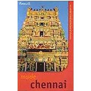 Bild des Verkufers fr Inside Chennai: An Insider'S Look At The Best Of Chennai zum Verkauf von WeBuyBooks