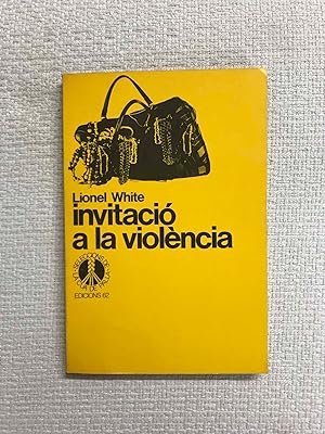 Seller image for Invitaci a la violncia for sale by Campbell Llibres