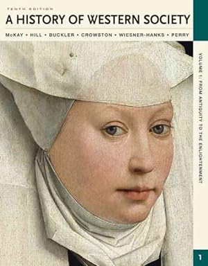 Imagen del vendedor de History of Western Society : From Antiquity to the Enlightenment a la venta por GreatBookPricesUK