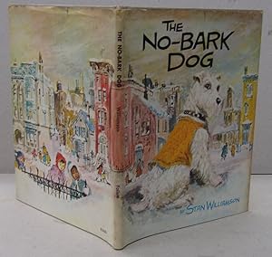 Imagen del vendedor de The No-Bark Dog a la venta por Midway Book Store (ABAA)