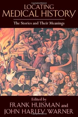 Immagine del venditore per Locating Medical History: The Stories and Their Meanings [Paperback ] venduto da booksXpress