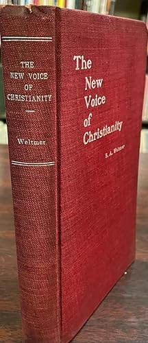 The New Voice of Christianity: with invocation to the author and poems by Mrs. Claudia B. Money a...