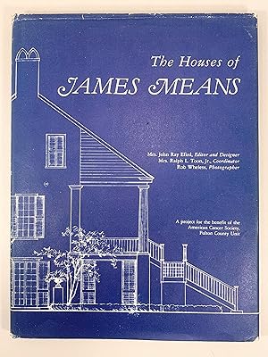 The Houses of James Means