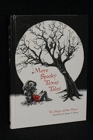 Image du vendeur pour More Spooky Texas Tales mis en vente par Books by White/Walnut Valley Books