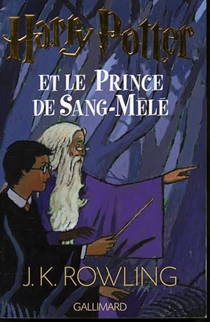 Imagen del vendedor de T. 6 : Harry Potter et le Prince de Sang-Ml a la venta por Librairie Le Nord