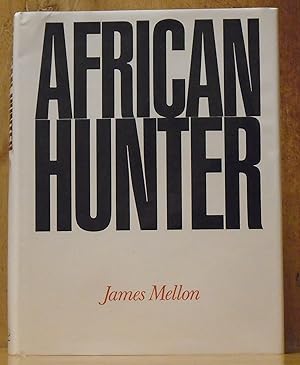 Seller image for African Hunter for sale by The Old Sage Bookshop