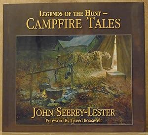 Legends of the Hunt: Campfire Tales