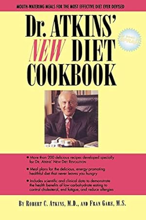 Imagen del vendedor de Dr. Atkins' New Diet Cookbook a la venta por Reliant Bookstore