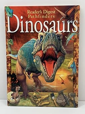 Image du vendeur pour Dinosaurs (Reader's Digest Pathfinders) mis en vente par Reliant Bookstore