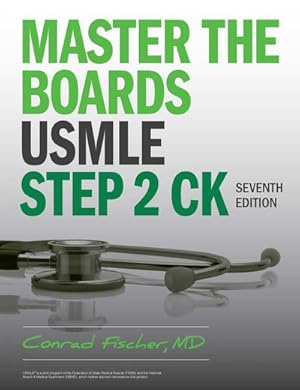 Bild des Verkufers fr Master the Boards USMLE Step 2 CK, Seventh Edition zum Verkauf von AHA-BUCH GmbH