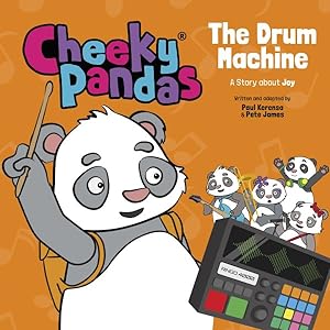 Bild des Verkufers fr Cheeky Pandas: The Drum Machine - A Story About Joy zum Verkauf von GreatBookPrices