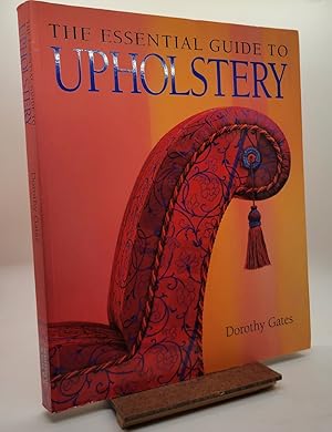 Seller image for The Essential Guide to Upholstery for sale by Henniker Book Farm and Gifts