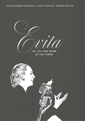 Image du vendeur pour Evita : The Life and Work of Eva Pern mis en vente par GreatBookPrices