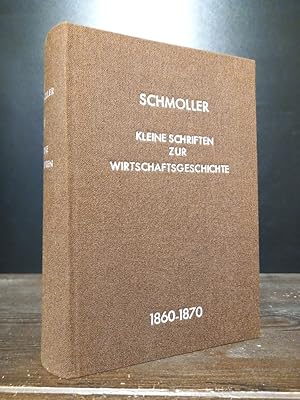 Kleine Schriften zur Wirtschaftsgeschichte, Wirtschaftstheorie und Wirtschaftspolitik, Teil 5: Au...