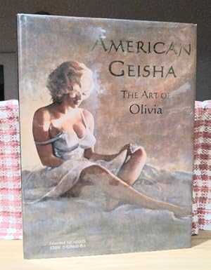 Immagine del venditore per American Geisha: The Art of Olivia venduto da Structure, Verses, Agency  Books