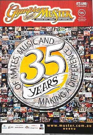 Gympie Music Muster: 35 Years of Mates, Music And Making A Difference.Thursday 25 th-Sunday -28 t...