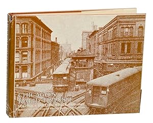 Seller image for Chicago's Rapid Transit Volume I Rolling Stock 1892 - 1947 for sale by Jeff Hirsch Books, ABAA