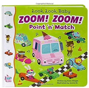 Seller image for Zoom! Zoom!: A Point & Match Board Book (Look Look Baby) for sale by Reliant Bookstore