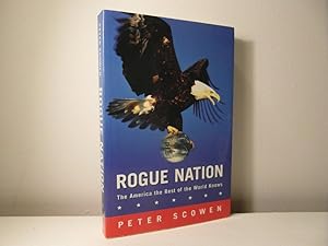 Rogue Nation: The America the Rest of the World Knows