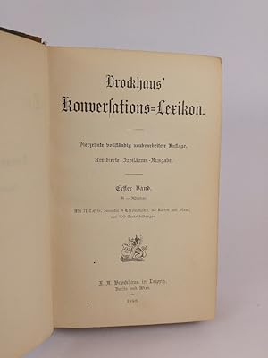 Imagen del vendedor de Brockhaus' Konversations-Lexikon: Vierzehnte [14.], vollstndig neubearbeitete Auflage in sechzehn Bnden. Erster Band: A - Astrabad. a la venta por ANTIQUARIAT Franke BRUDDENBOOKS