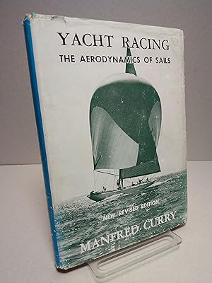 Seller image for Yacht Racing: The Aerodynamics of Sails (Revised Edition) for sale by Brodsky Bookshop
