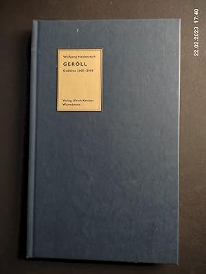 Bild des Verkufers fr Gerll : Gedichte 2005 - 2006. Wolfgang Heidenreich. [Hrsg. von Uwe Prksen] zum Verkauf von Antiquariat-Fischer - Preise inkl. MWST